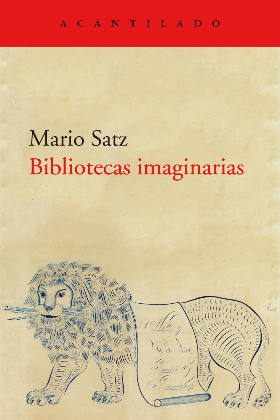 Mario Satz. Bibliotecas imaginarias.